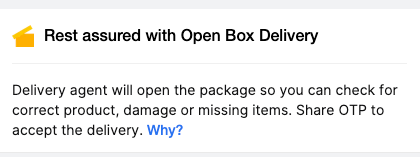 Rest assured with Open Box Delivery